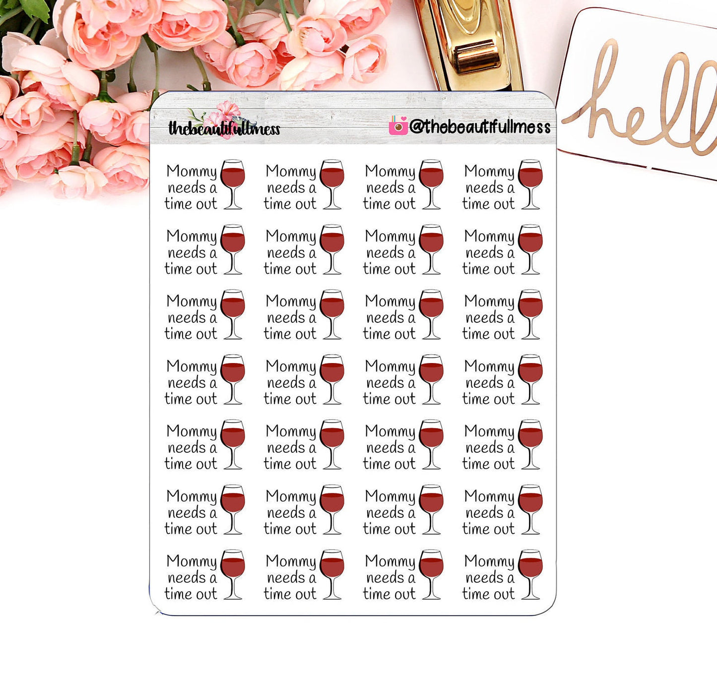 Mommy Needs A Time Out Red Wine Planner Stickers