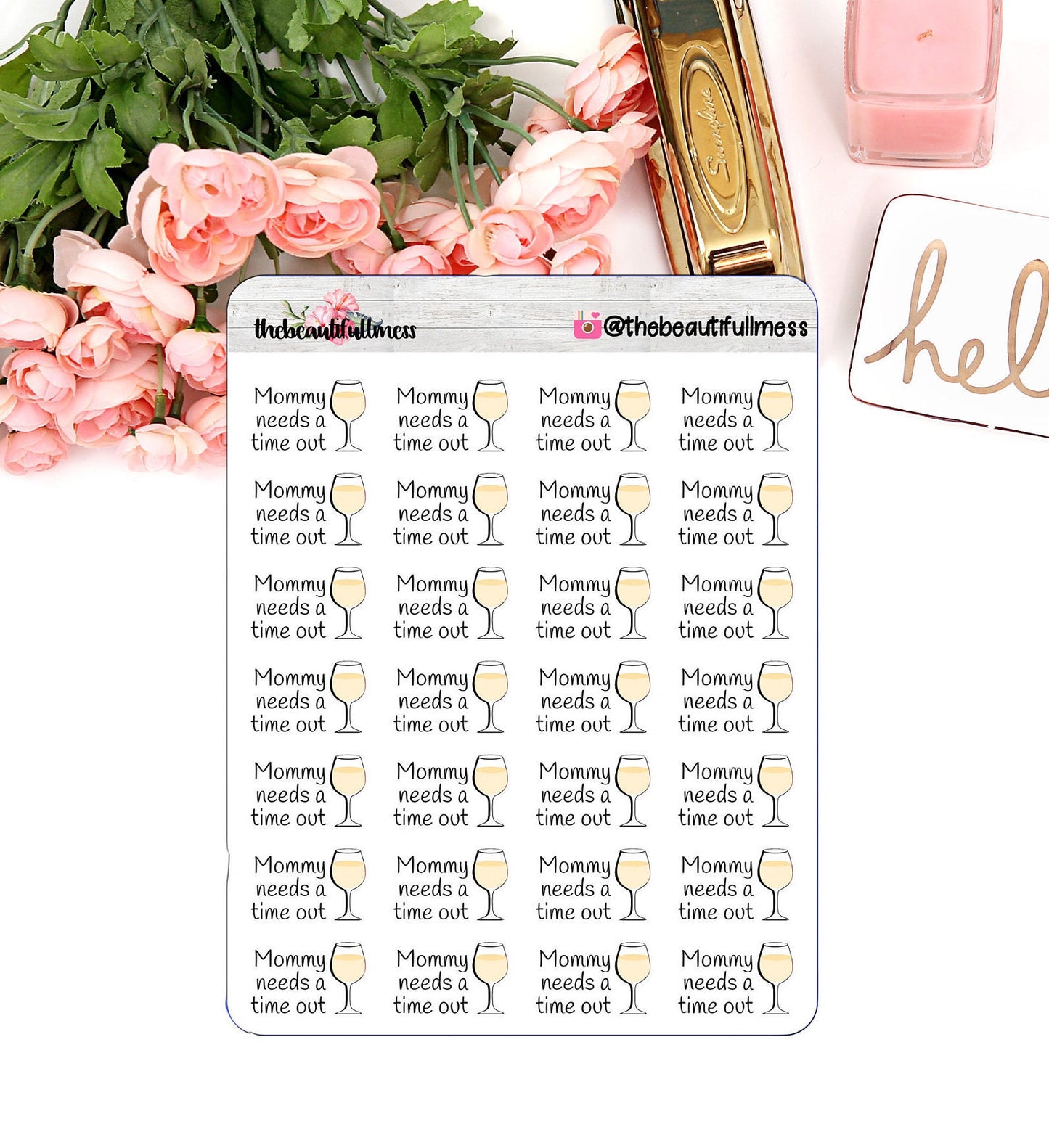 Mommy Needs A Time Out White Wine Stickers