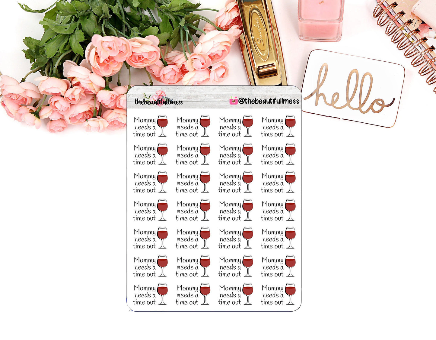 Mommy Needs A Time Out Red Wine Planner Stickers