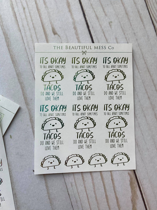 It's okay Taco Foil Stickers
